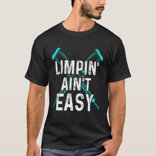 Limpin Ain't Easy 骨折2 Tシャツ (正面)