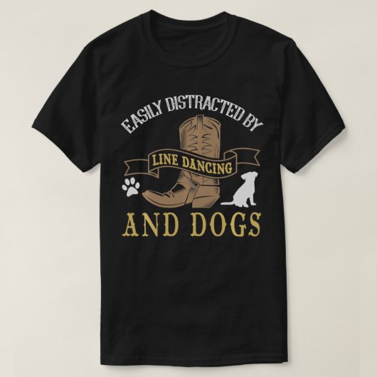 Line Dance  Joke Dog Lover Line Dancing Line Dance Tシャツ (デザイン正面)