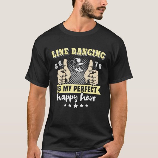 Line Dancer Perfect Line Dancing Line Dance Tシャツ (正面)