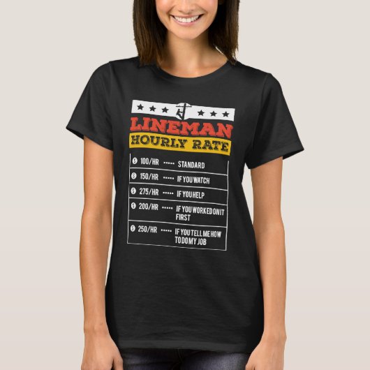 Lineman Tools Hourly Rate Powerline Worker Electri Tシャツ (正面)