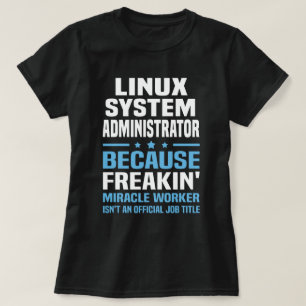 Linuxシステム管理者 Tシャツ