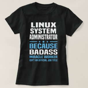 Linuxシステム管理者 Tシャツ