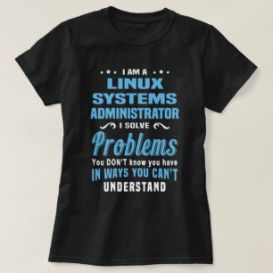Linuxシステム管理者 Tシャツ