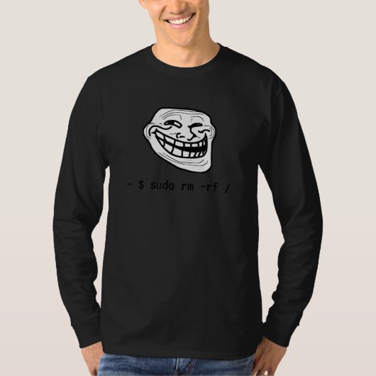 LinuxミームおもしろいTux Sudo Rm Rf For Linux System 1 Tシャツ (正面)