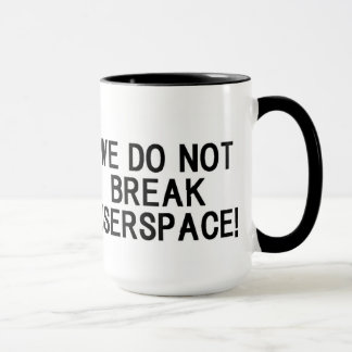 LINUX KERNEL "WE DO NOT BREAK USERSPACE!" マグカップ