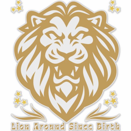 Lion Around Since Birth : Funny Lazy Lion Design シール (正面)