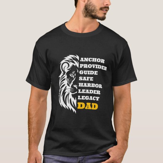 Lion Dad Fathers Day T Shirt Anchor Provider Safe Tシャツ (正面)
