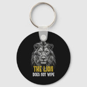Lion Does Not Wipe - Funny Lion Meme キーホルダー (正面)