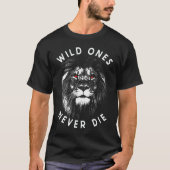 Lion Head Wild Ones Never Die Tシャツ (正面)