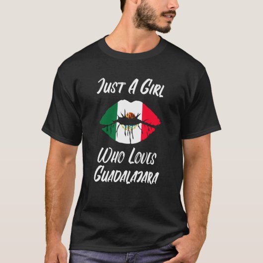 Lips Mouth Love Mexican Flag Guadalajara Tシャツ (正面)