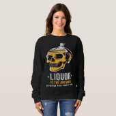 Liquor is the Answer Skull Graphic スウェットシャツ (正面フル)