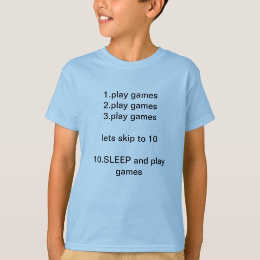 list1.play games2.playのゲーム3.playのゲームをするため… tシャツ (正面)