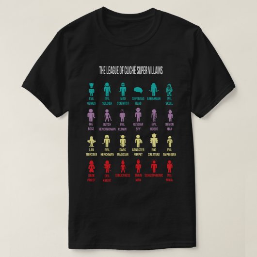 LIsta de villanos cliche Tシャツ (デザイン正面)
