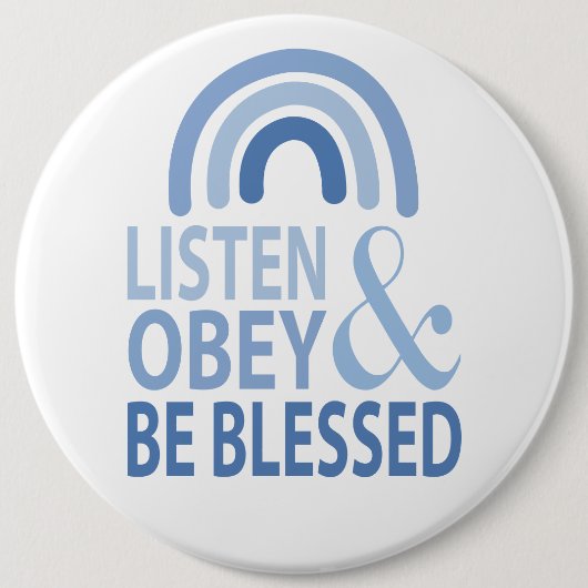 Listen Obey and Be Blessed  缶バッジ (正面)