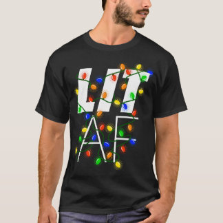 Lit Af – クリスマおもしろいス飲ライトグラフィック Tシャツ
