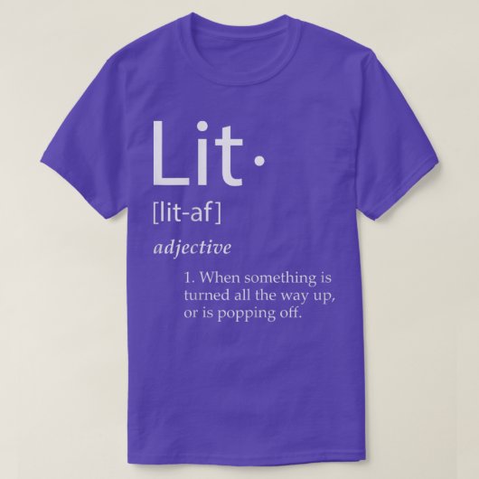 Lit Definition Lit おもしろいミーム定義クリスマス Tシャツ (デザイン正面)