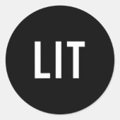 Lit Funny Slang For A Fun Party  ラウンドシール (正面)