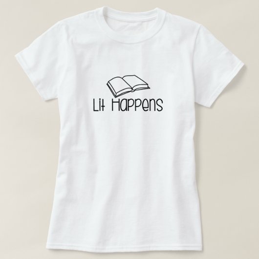 Lit Happens おもしろ本好き Tシャツ (デザイン正面)