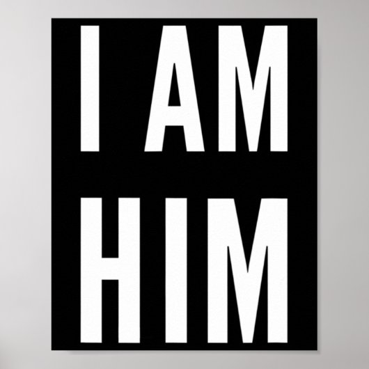 Lit Statement Top - I Am Him Gift For Sports Fans  ポスター (正面)