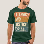 Literacy and Justice For All Reading Tシャツ (正面)