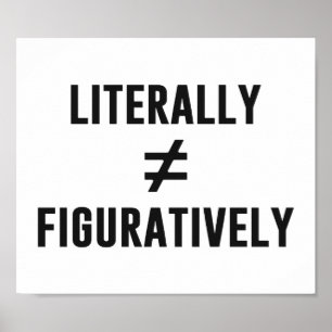Literally Does Not Equal Figuratively ポスター