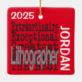 Lithographer Extraordinaire CUSTOM セラミックオーナメント (裏面)