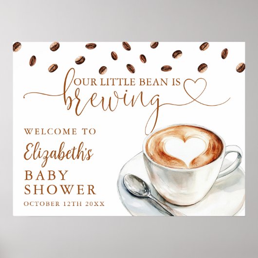 Little Bean Coffee Baby Shower Welcome Sign ポスター (正面)