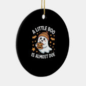 Little Boo Is Almost Due Halloween Pregnancy Revea セラミックオーナメント (右)
