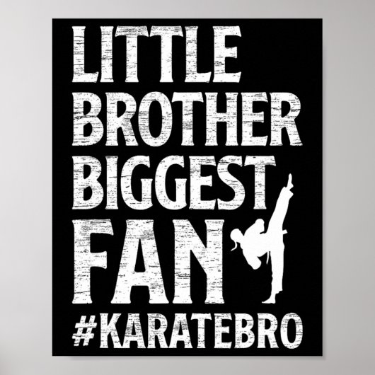 Little Brother Biggest Fan Karate Bro Proud Karate ポスター (正面)