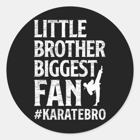 Little Brother Biggest Fan Karate Bro Proud Karate ラウンドシール (正面)