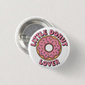 Little Donut Lover | キッズ 缶バッジ (正面&裏面)