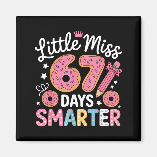 Little Miss 67 Days Smarter Kids Girls 67th Day Of マグネット (正面)