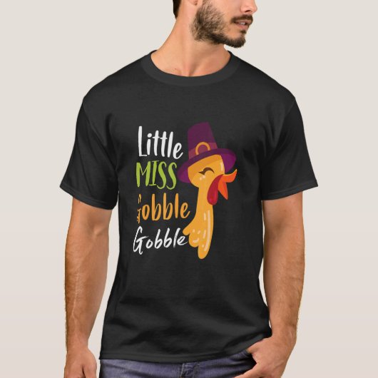 Little Miss Gobble Gobble Thanksgiving Day Turkey  Tシャツ (正面)