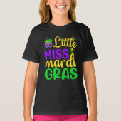 Little Miss Mardi Gras – for Your Mini Carnival  Tシャツ (正面)