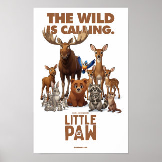 Little Paw "The Wild Is Calling" ポスター