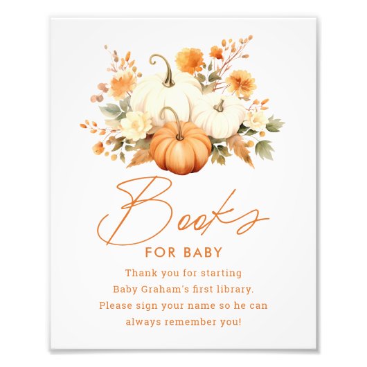 Little Pumpkin Fall Books for Baby Shower Sign フォトプリント (正面)