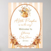 Little Pumpkin Fall Floral Baby Shower Welcome ポスター (正面)