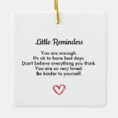 Little Reminders, Mental Health Gift, Positive セラミックオーナメント (正面)