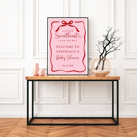 Little Sweetheart Baby Shower Welcome Poster Sign ポスター