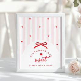 Little Sweetheart Birthdays are sweet coquette Bow ポスター