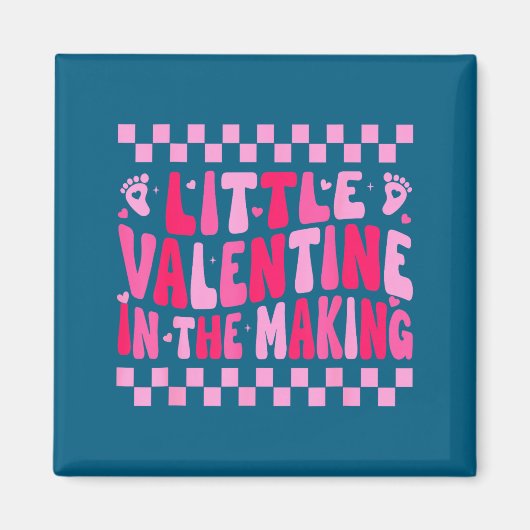 Little Valentine In The Making Valentines Day Preg マグネット (正面)