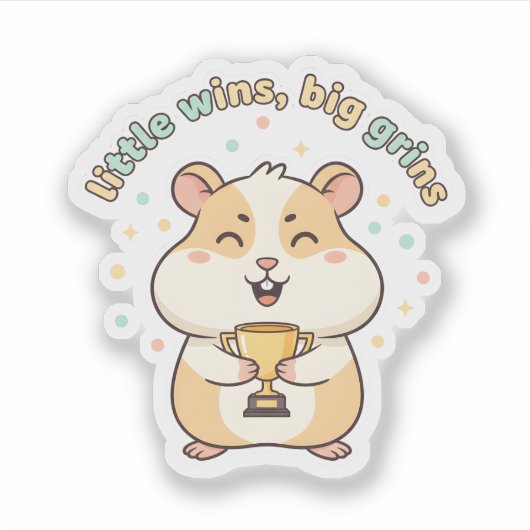 Little Wins Big Grins – Cute Hamster Trophy シール (正面)