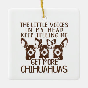 Littlesの声はより多くのチワワを得ます セラミックオーナメント