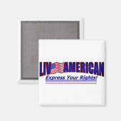 Live American Square Magnetの写カスタマイズ真 マグネット (正面/裏面)
