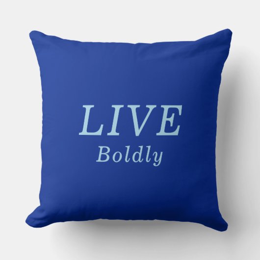 「LIVE Boldly」Cobalt & Blue勇気付けられる クッション (正面)