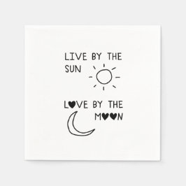 Live by the sun Love by the moon スタンダードカクテルナプキン