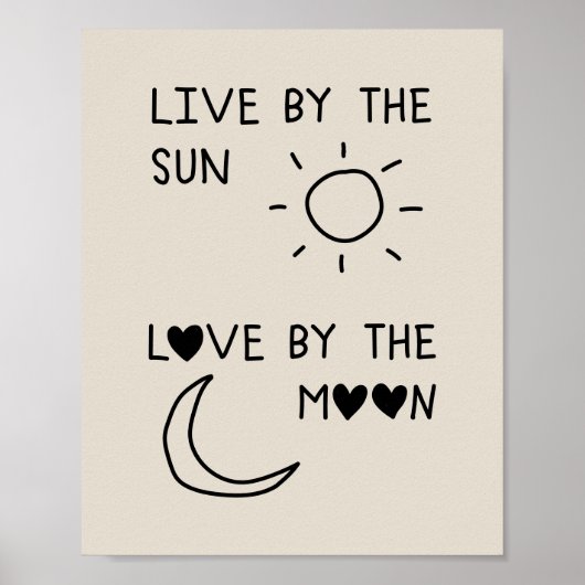 Live by the sun Love by the moon ポスター (正面)