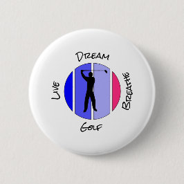 Live, dream, breathe golf 缶バッジ