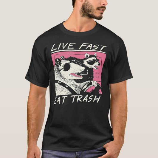 Live Fast! Eat Trash! Classic T-Shirt Tシャツ (正面)