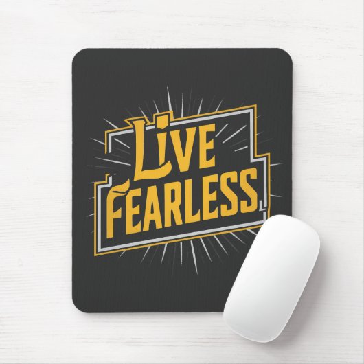Live Fearless - inspiration et motivation マウスパッド (マウス)